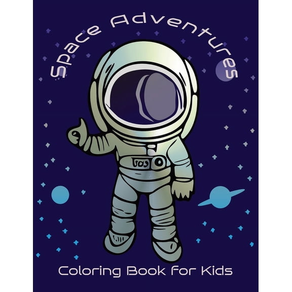 Space Adventures: "Color the Cosmos: Galactic Adventures for Young Explorers"