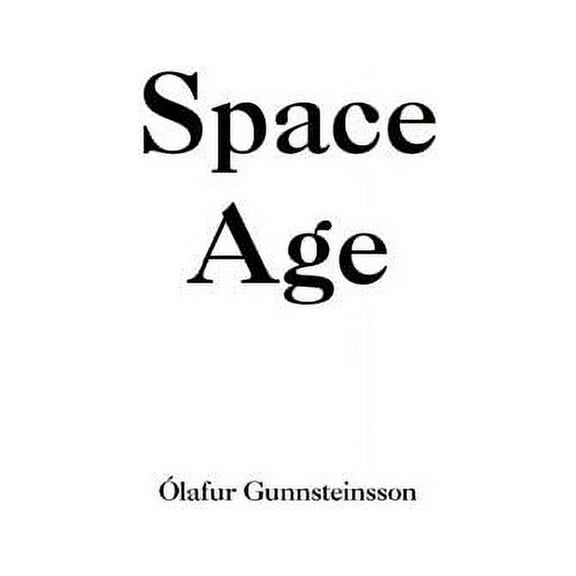 Space Age (Paperback)