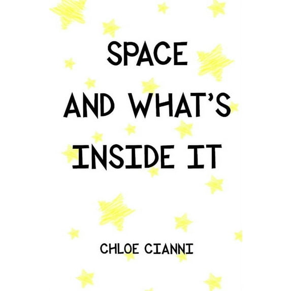 Space And What's Inside It, (Paperback)