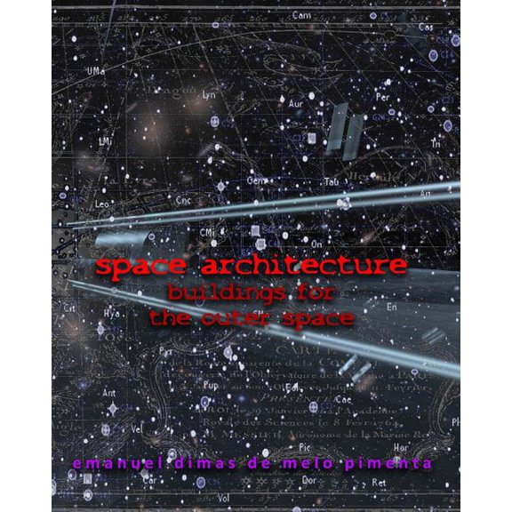 Pre-Owned Space Architecture: Buildings for the Outer Space (Paperback)