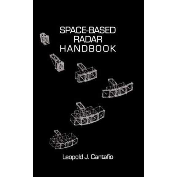 Space-Based Radar Handbook