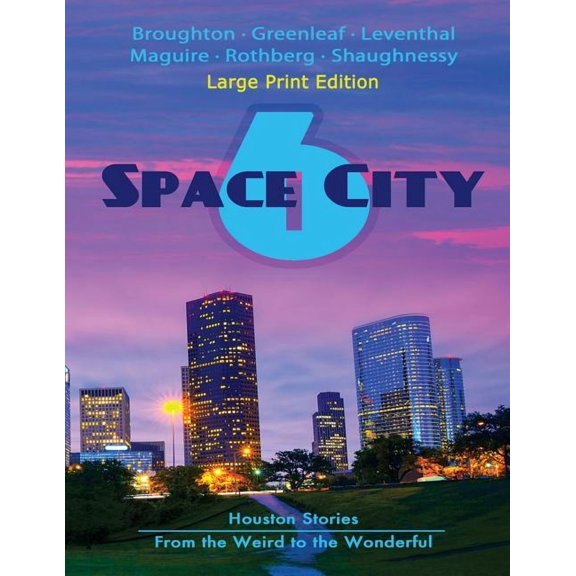 Space City 6: Large Print Edition (Paperback)