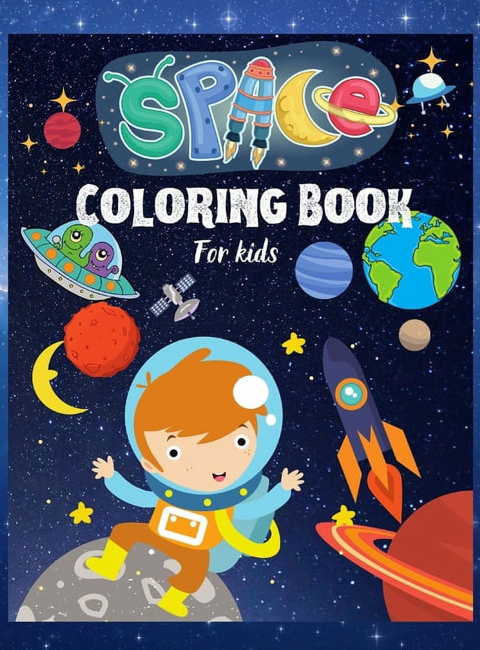 Space Coloring Book For Kids Space Coloring Book For Kids .Amazing