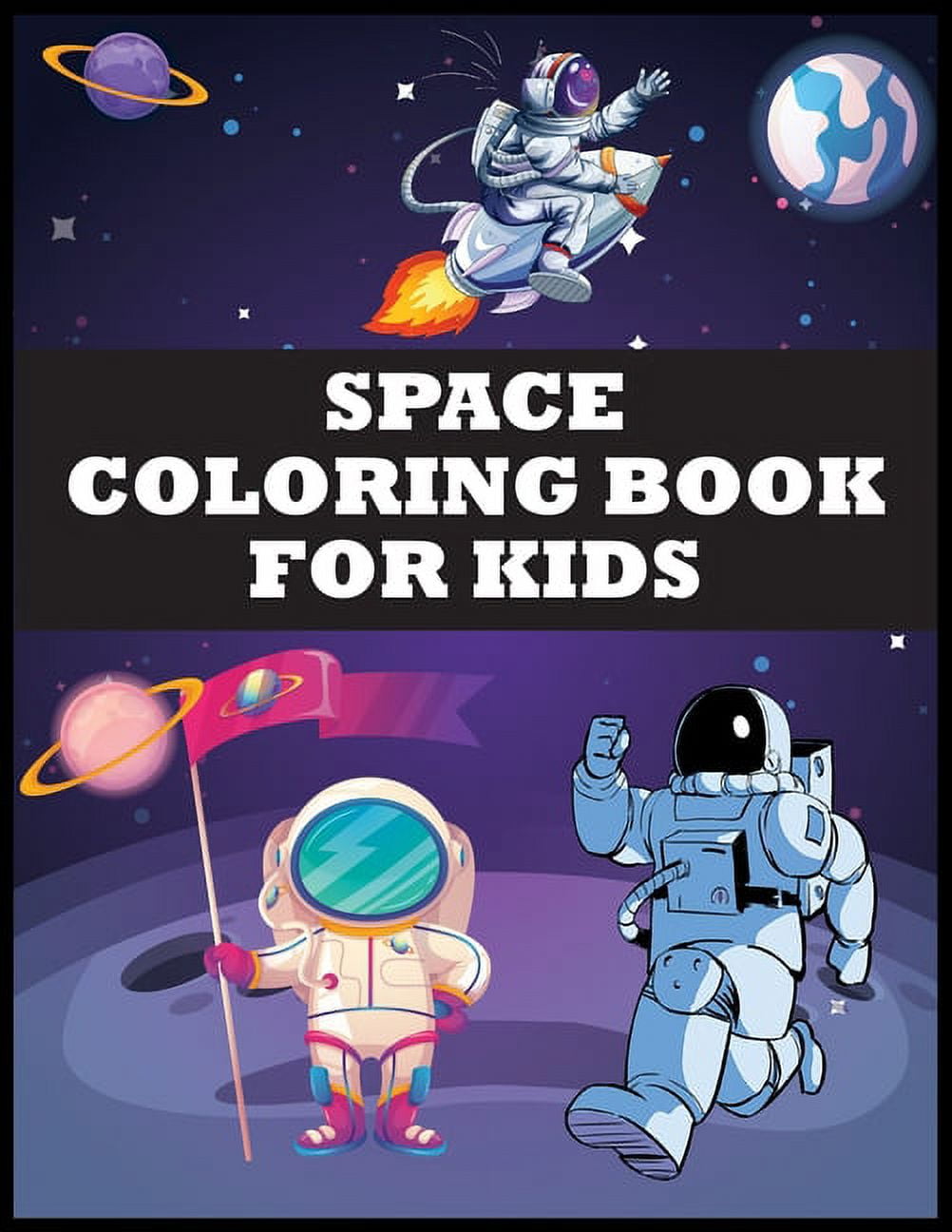 Space Coloring Book For Kids: Fantastic Outer Space Coloring with ...