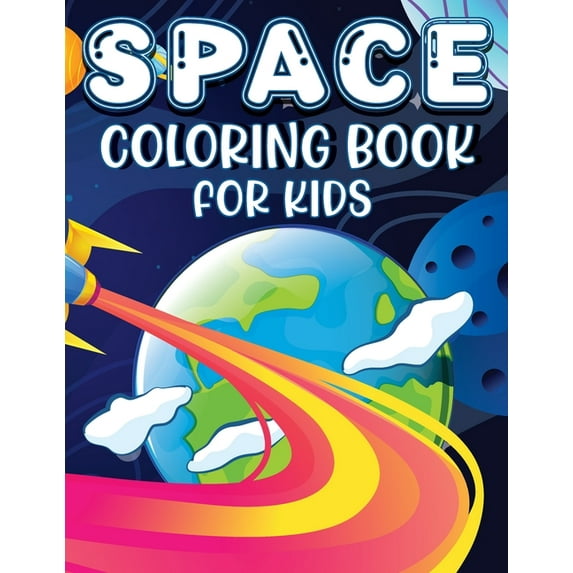 Space Coloring Book For Kids : Space Coloring and Activity Book for ...