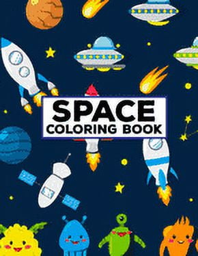PRETTY COLORING BOOKS PUBLISHING Space Coloring Book: Fun Activity Outer Space Coloring Pages for Adults, Toddlers, Preschoolers, and Kids - 8.5x11 Inches Fun and Education