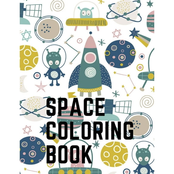 Space Coloring Book, (Paperback)