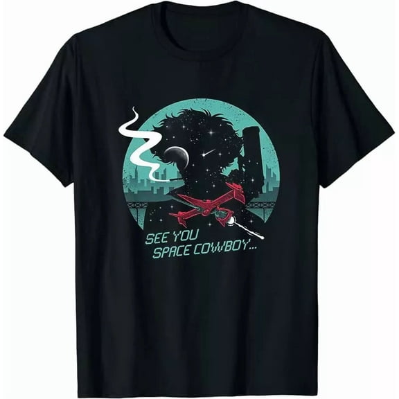 Space Cowboy - Cowboy Bebop See You In Space Class T-Shirt Fast Shipping