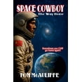 thumbnail image 1 of Space Cowboy - The Way Home, (Paperback), 1 of 1