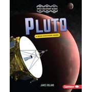 Space Discovery Guides Pluto A Space Discovery Guide, Hardcover