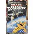 thumbnail image 1 of Pre-Owned Space Dogfights Paperback, 1 of 1