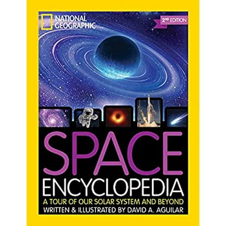Pre-Owned National Geographic Kids Space Encyclopedia 2nd Edition: A Tour of Our Solar System and Beyond (Library Binding) 1426338570 9781426338571