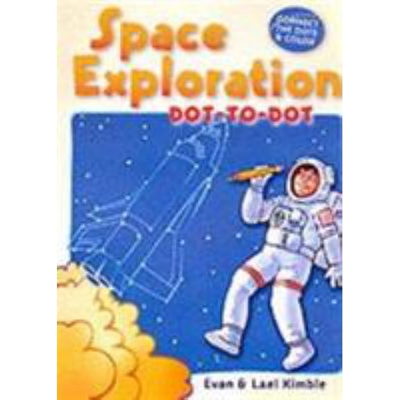 Pre-Owned Space Exploration Dot-To-Dot (Paperback) 0806927372 9780806927374