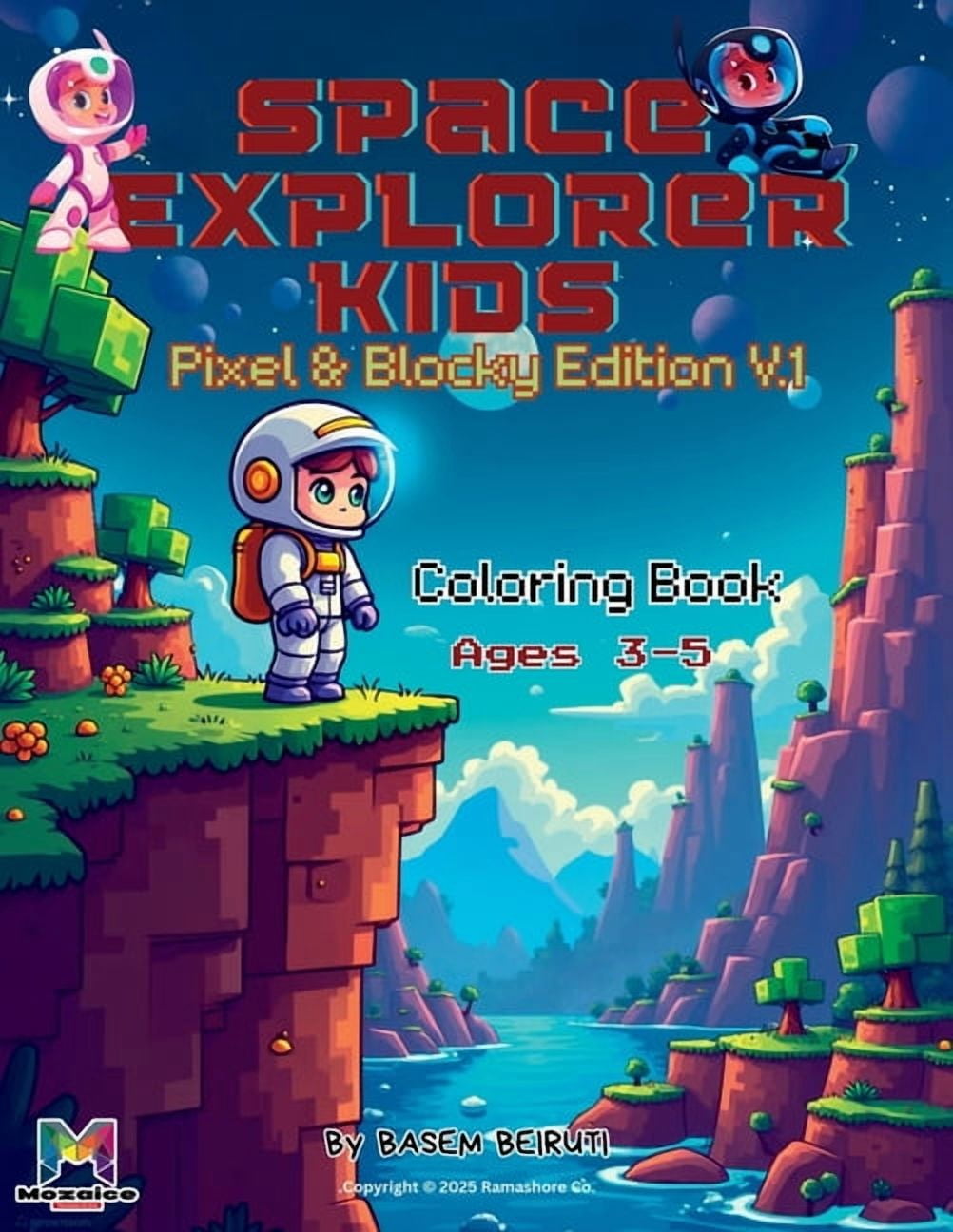 Space Explorer Kids: Pixel & Blocky Edition V.1, (Paperback)