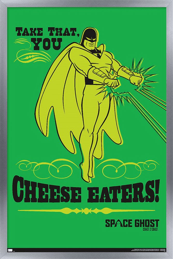 Space Ghost Coast to Coast - Cheese Eaters Wall Poster, 22.375" x 34", Framed