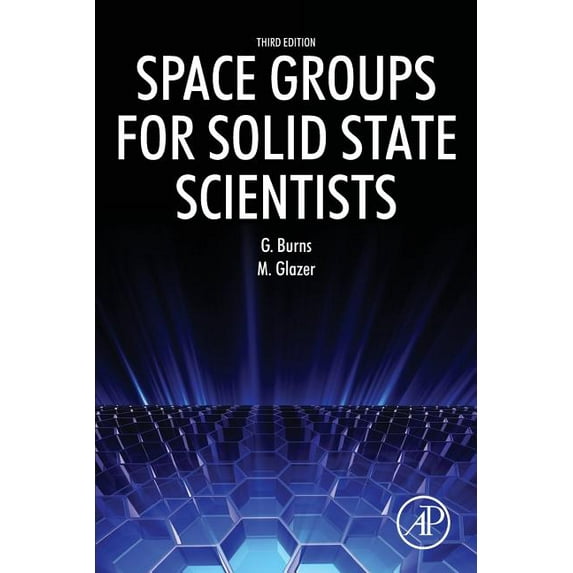 Space Groups for Solid State Scientists, (Paperback)