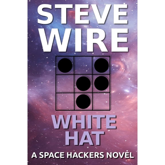 Space Hackers: White Hat (Paperback)