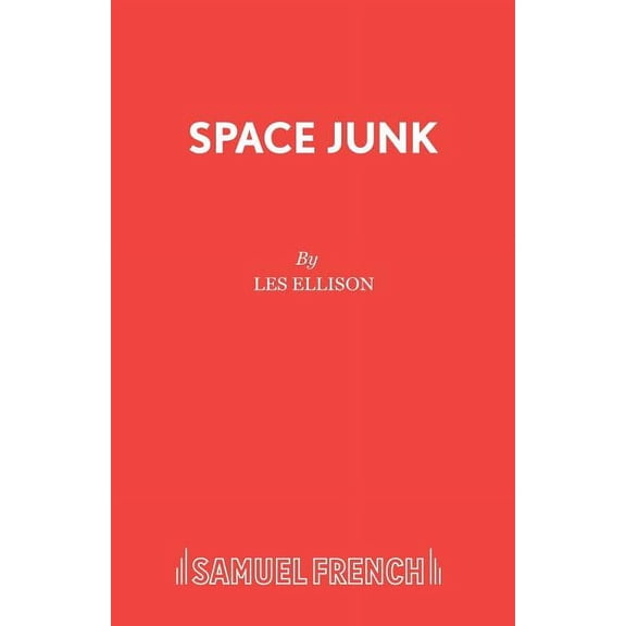 Space Junk, (Paperback)