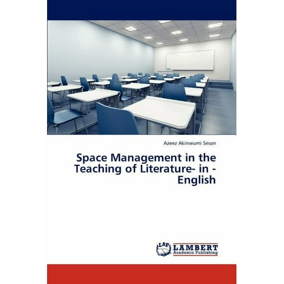 Space Management in the Teaching of Literature- In - English (Paperback)