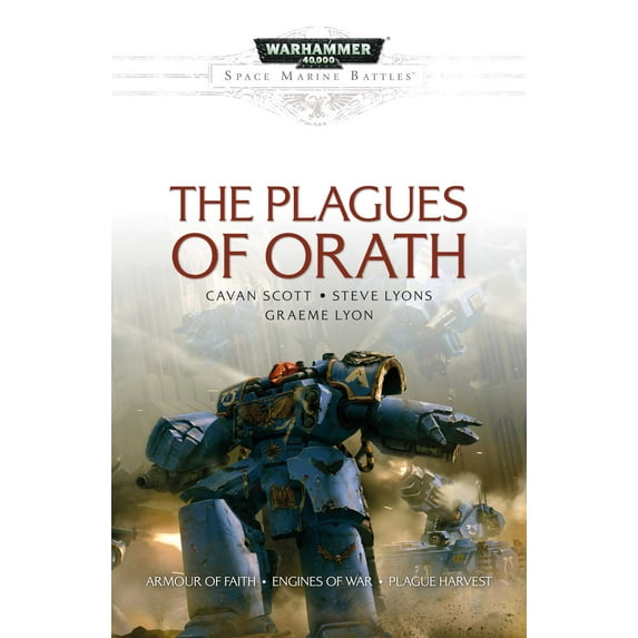 Space Marine Battles: The Plagues of Orath (Paperback)