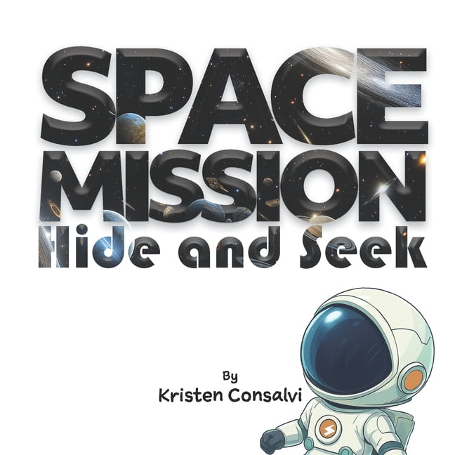 Space Mission Adventures Space Mission Hide and Seek, (Paperback)