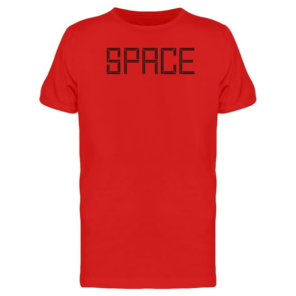 Space Modern Font T-Shirt Men -Image by Shutterstock, Male Large