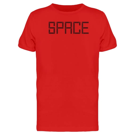 Space Modern Font T-Shirt Men -Image by Shutterstock, Male Large