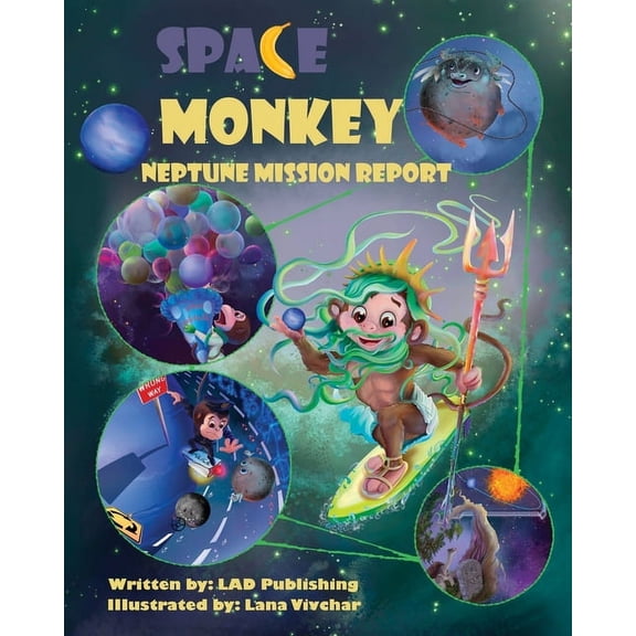 Space Monkey: Neptune Mission Report (Paperback)
