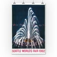 thumbnail image 1 of Space Needle World's Fair Poster - International Fountain (36x54 Giclee Gallery Print, Wall Decor Travel Poster), 1 of 1