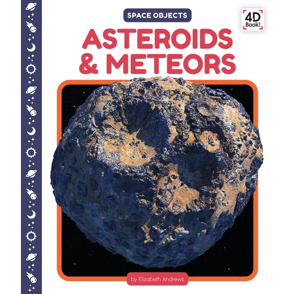 Space Objects Asteroids & Meteors, (Hardcover)