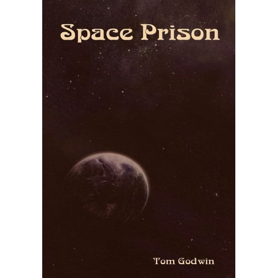 Space Prison, (Hardcover)