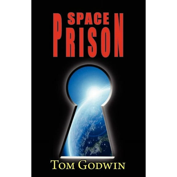 Space Prison (Originally Published as the Survivors) (Paperback)