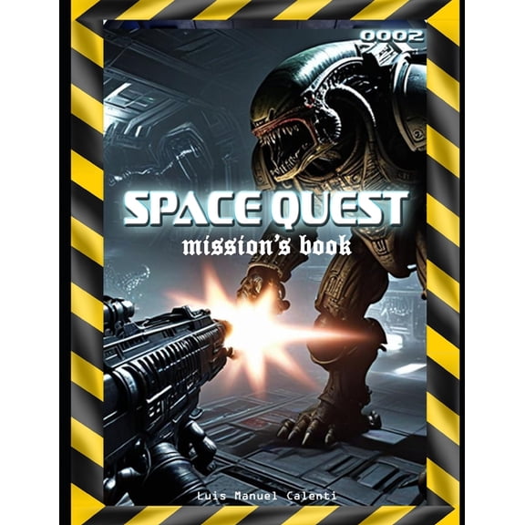 Space Quest Mission's Book: 0002, (Paperback)