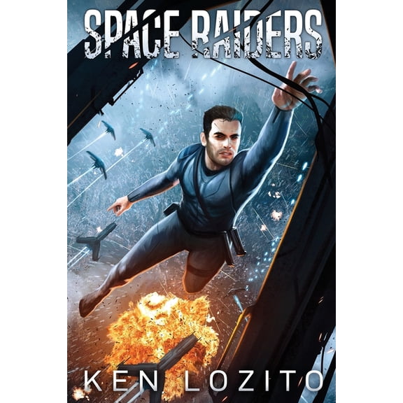 Space Raiders: Space Raiders (Paperback)