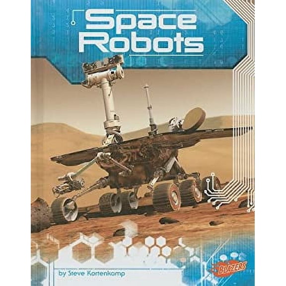 Pre-Owned Space Robots (Library Binding) 9781429623223
