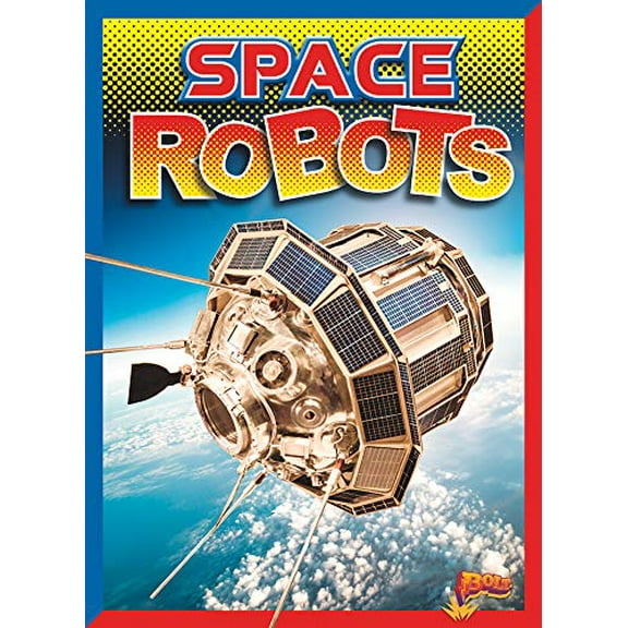 Mighty Bots: Space Robots (Paperback)