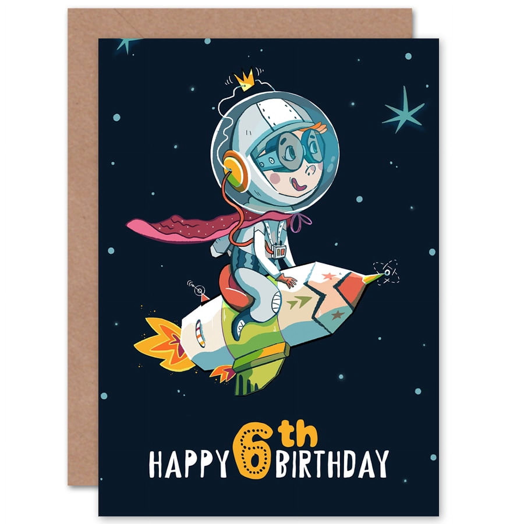 Space Rocket Astronaut 6th Birthday Greetings Card Plus Envelope Blank ...