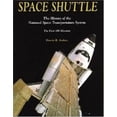 thumbnail image 1 of Pre-Owned Space Shuttle: The History of the National Space Transportation System The First 100 Missions (Hardcover) 0963397451 9780963397454, 1 of 1