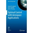 thumbnail image 1 of Space Technology Library Optimal Control with Aerospace Applications, Book 32, (Hardcover), 1 of 1