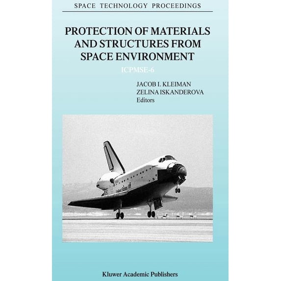Space Structures Textbook Space Technology Proceedings Protection of Materials and Structures ...