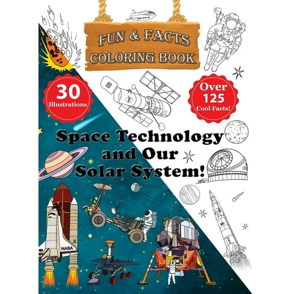 Space Technology and Our Solar System! - Fun Facts Coloring Book Hardcover 9659290845 9789659290840 Daniel Gershkovitz