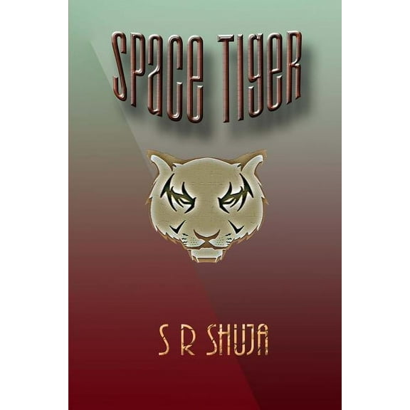 Space Tiger: Space Tiger (Paperback)