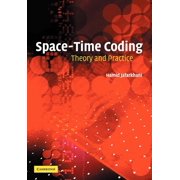 Space-Time Coding Theory and Practice, Paperback