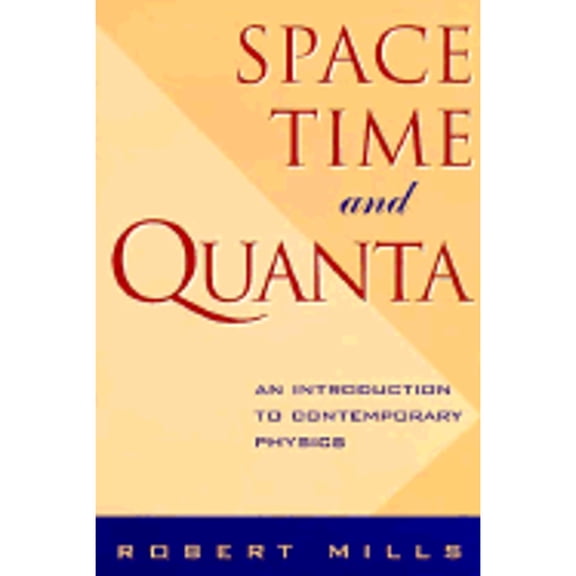 Pre-Owned Space, Time, Quanta (Paperback) 0716724367 9780716724360