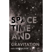 Space Time and Gravitation, Hardcover