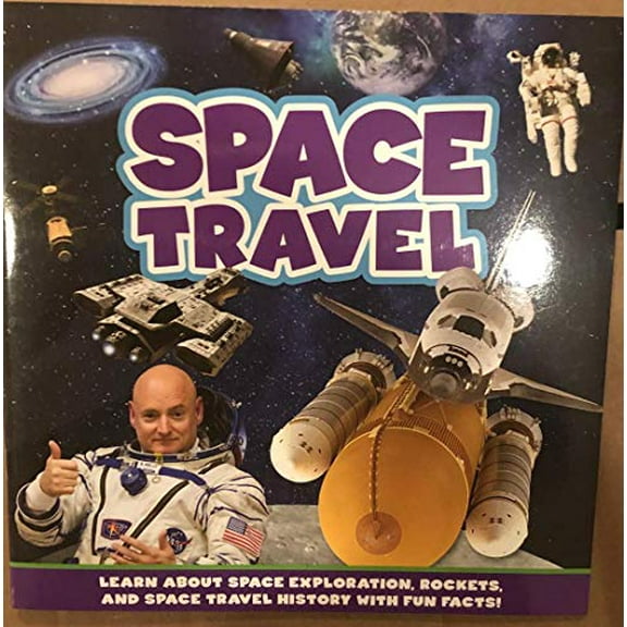 Pre-Owned Space Travel: Learn About Space Exploration, Rockets and Space Travel History with Fun Facts! Paperback