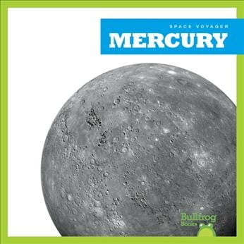 Space Voyager: Mercury (Hardcover)