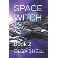thumbnail image 1 of Space Witch: Book 2 (Paperback), 1 of 1