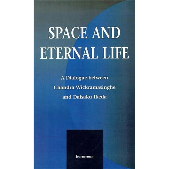 Space and Eternal Life: With an Introduction By Sir Fred Hoyle (Paperback)