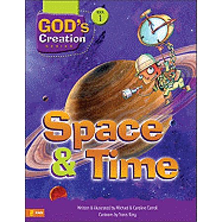 Pre-Owned Space & Time (God s Creation) (Paperback) 0310705789 9780310705789